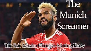 The Eric Maxim Choupo-Moting Show, Munich destroys Napoli.