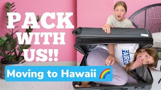 Pack With Us! - Moving to HAWAII!!