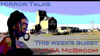 Mirror Talks - Durga McBroom