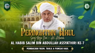 🔴Live || Haul Shulthonul Ilmi Al Habib Salim Bin Abdullah Assyatiri Ke -7 Di Ponpes Baldatusshiddiq