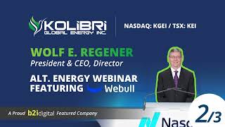 Wolf Regener, President and CEO of Kolibri Energy; improved Drilling Efficiency and Well Economics