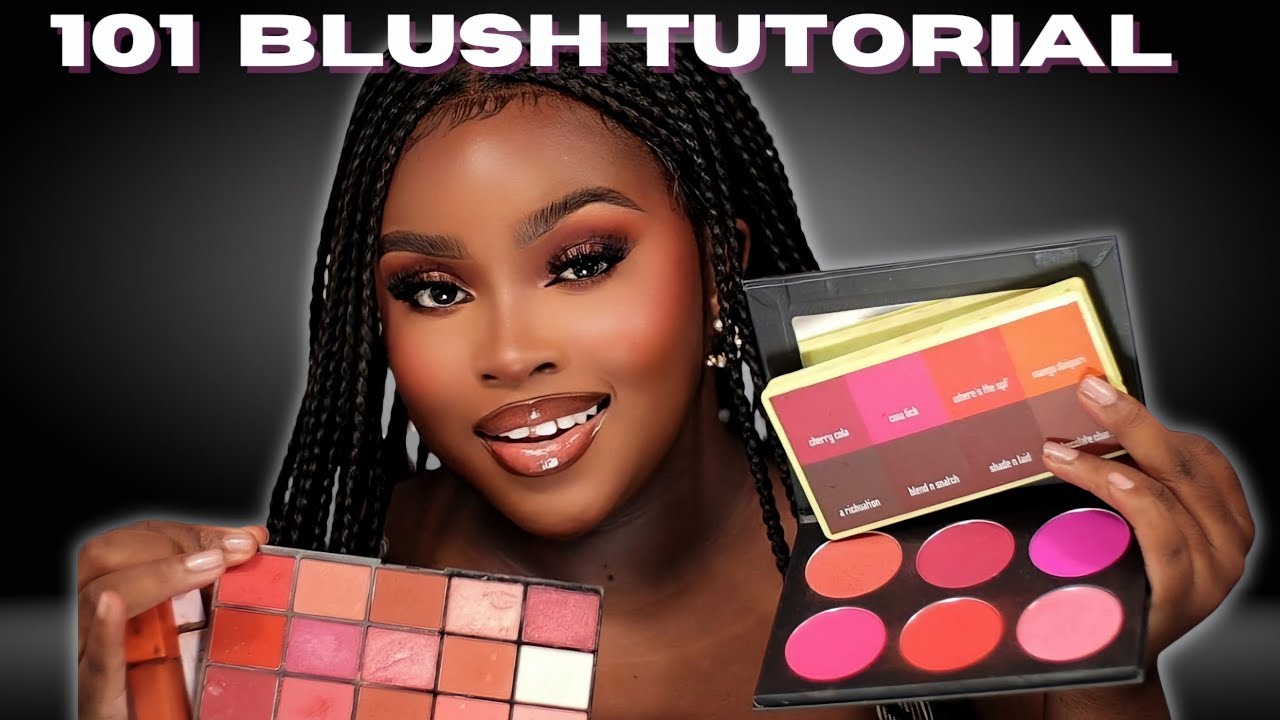 101 Blush Tutorial Beginner Friendly Youtube