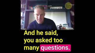 No Such Thing As A Bad Question Right
