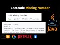 Missing Number (Leetcode 268) Solution in Java | Missing Number in the array | Java | Leetcode 268