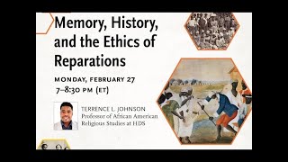 Memory, History, and the Ethics of Reparations