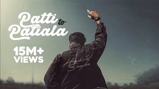 Patti To Patiala (Official video) | Harkirat Sangha | Starboy X | Latest Punjabi song 2023