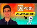 UiPath - How To Create Executable To Launch Process