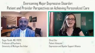 Overcoming Major Depressive Disorder: Patient and Provider Perspectives on Achieving Care