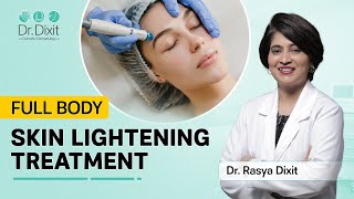 Permanent Full Body Skin Whitening Treatment | Skin Specialist in Bangalore | Dr. Rasya Dixit