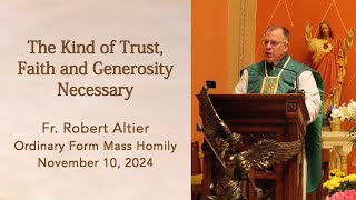 The Kind of Trust, Faith, and Generosity Necessary