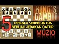 TERLALU KEREN ! 5 jebakan catur GAMBIT RAJA - MUZIO