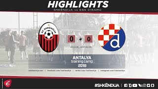 Highlights | Friendly | Shkëndija vs GNK Dinamo 0-0