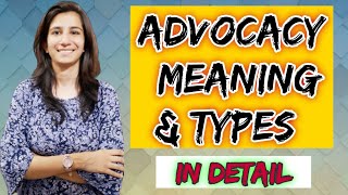 Advocacy - Meaning \u0026 Types | B.Ed./M.Ed./UGC NET Education | Inculcate Learning | By Ravina