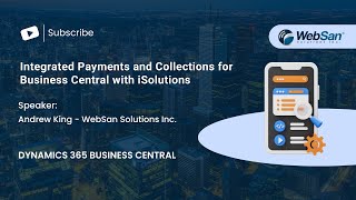 Integrated Payments and Collections for Business Central with iSolutions