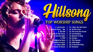 Top Hit Hillsong Worship Praise Worship Songs 2023 🙏 HILLSONG Praise And Worship Songs Playlist...