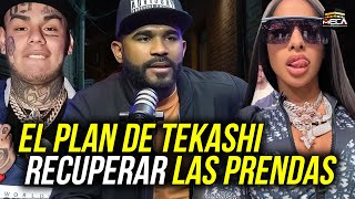 EL PLAN DE TEKASHI: RECUPERAR LAS PRENDES QUE TIENE YAILIN !