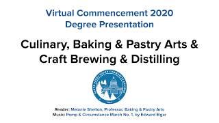 2020 Commencement Degrees - Culinary Arts, Baking and Pastry Arts, Craft Brewing and Distilling