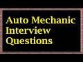 Auto Mechanic Interview Questions