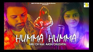 Humma Humma || Anu Ch || Feat.Aash Chughtai || SKY TT CDs Records || Latest Urdu Hindi Songs 2018