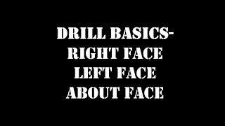 Drill Basics - Facing Movements