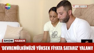 'Devremülkünüzü yüksek fiyata satarız' yalanı!