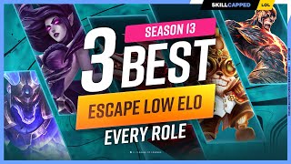 3 BEST CHAMPIONS to ESCAPE LOW ELO for EVERY ROLE! - League of Legends