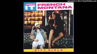French Montana - Wiggle It Ft City Girls Clean Version