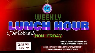 LUNCH HOUR SERVICE | 15TH JANUARY 2025