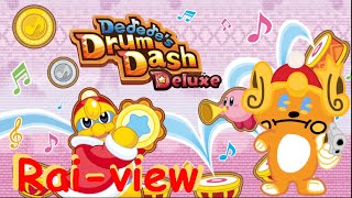 Dededes DrumDash Deluxe Rai-view | Rythm at its finest - DarthRaichu