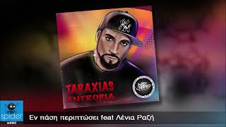 Ταραξίας Feat Λένια Ραζή | Εν πάση περιπτώσει | Official Audio Release©