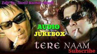 तेरे नाम 💖💖 AUDIO JUKEBOX 💘💘 Bollywood Hindi Songs