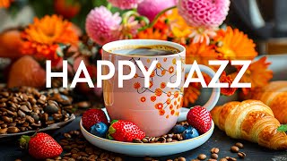 Cheerful Jazz - Smooth Jazz Instrumental Music & Relaxing Harmony Bossa Nova for Stress Relief