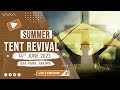 Tent Revival Yakima 6:14:23