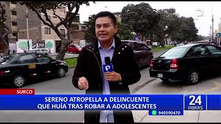 Surco: sereno atropella a delincuente que escapaba en moto tras robar un celular