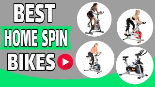 Which Is the Best Home Spin Bike? - Best Home Spin Bike - Best Spin Bikes in 2021