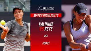 Kalinina vs Keys R16 Match Highlights | #IBI23