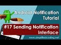 #17 Android Notification Tutorial - Sending Notification Interface