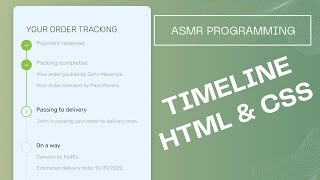 ASMR Programming - Timeline - HTML & CSS (No talking)
