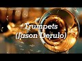 Jason Derulo -  Trumpets (Sub. Español e Ingles)