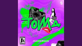 Toma (Extended Mix)