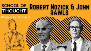 Who were Robert Nozick and John Rawls?