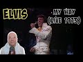 FIRST TIME WATCH REACTION: Elvis Presley - 