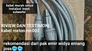 TERNYATA SEPERTI INI KARAKTER KABEL MIC ROXTONE MC002