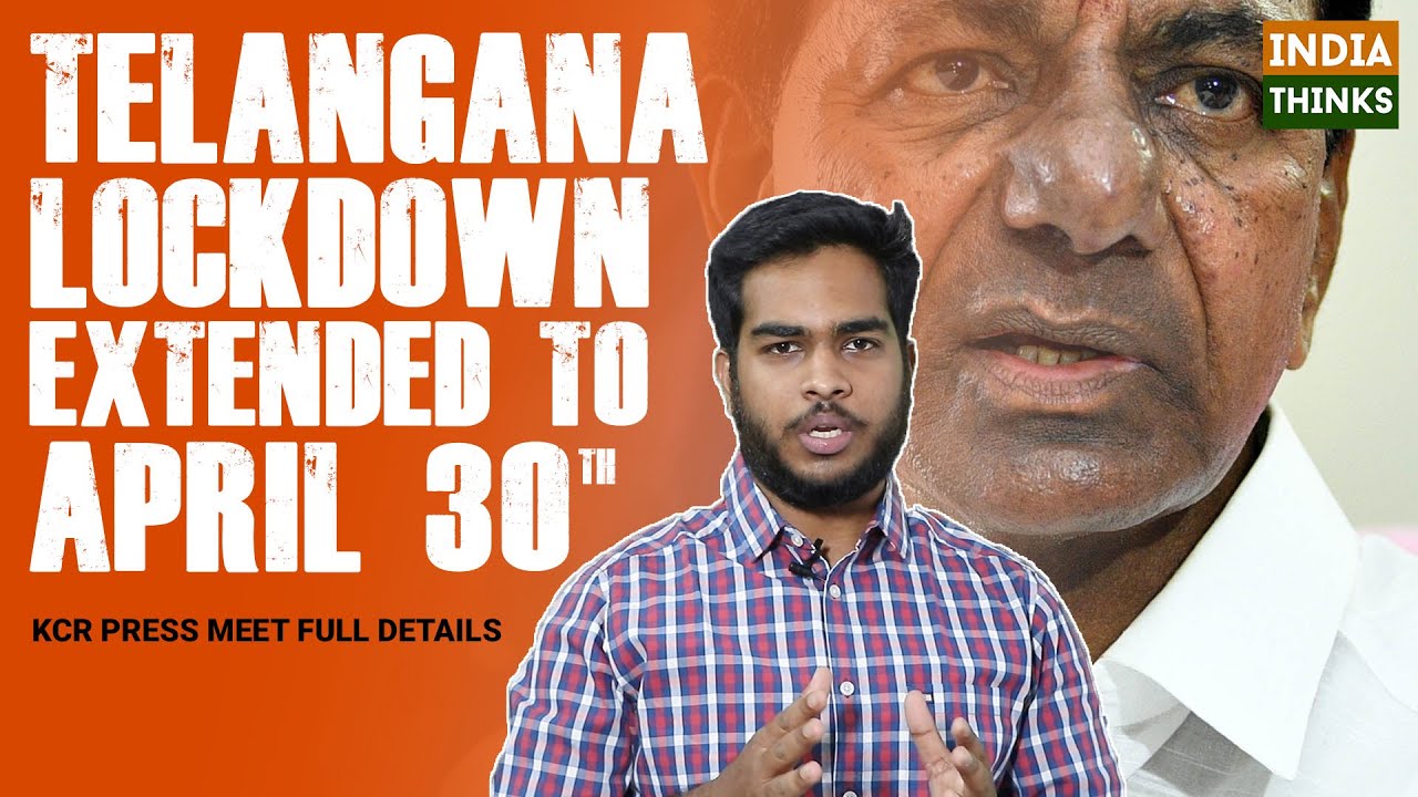 Telangana Lockdown Extended Till April 30th | Nishan Chilkuri Reports ...