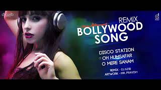 Latest Bollywood Remix Songs 2020   Dj Azib   New Hindi Remix Songs 2020   Hin
