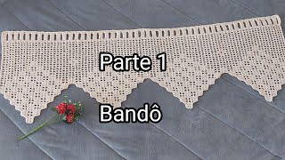 Passo a passo.Bandô em crochê filé, fácil, rápido e econômico#crochefile#passoapasso PARTE1