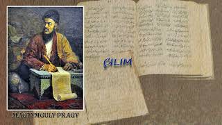 132 Çilim (Magtymguly Pragy)