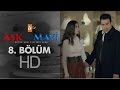 Aşk ve Mavi 8. Bölüm - atv