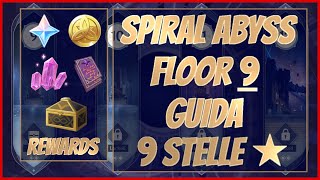 Floor 9 Spiral Abyss Guida - Genshin Impact Ita