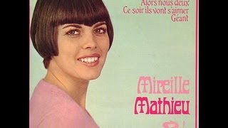 Mireille Mathieu Ce soir, ils vont s'aimer (1967)